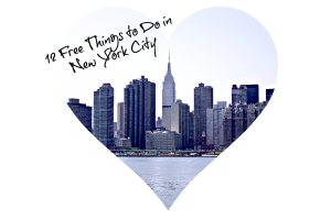 12 Free Things to Do in New York City (and a few not so free things)