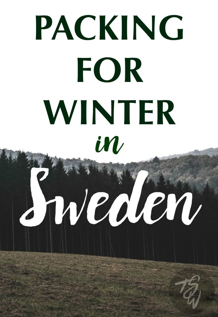 Packing for Winter in Sweden - The Sweetest Way