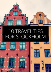 10 travel tips for Stockholm, Sweden