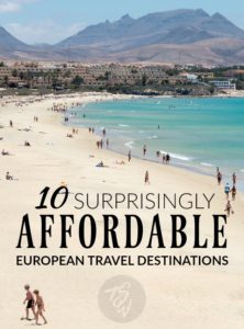 Looking for an inexpensive European getaway? Think outside the box and head to one of these affordable destinations!