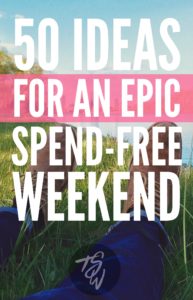 Save for your travel goals faster by having spend-free weekends! Free ideas for weekend warriors.