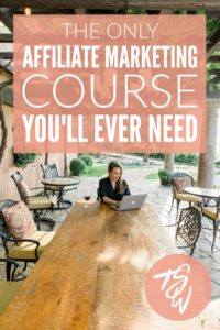 Making Sense of Affiliate Marketing: The Only Affiliate Marketing Course You'll Ever Need