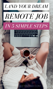 How to Land Your DREAM Remote Job in 5 Simple Steps!