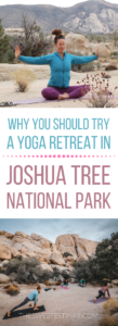 I went on a yoga retreat in Joshua Tree National Park and it was AMAZING! #yoga #yogaretreat #joshuatree