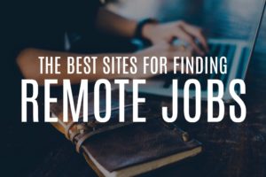 How to find remote jobs: the best sites to search.