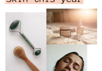 6 STEPS TO BETTER SKIN